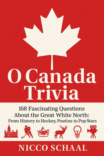 3) O CANADA TRIVIA